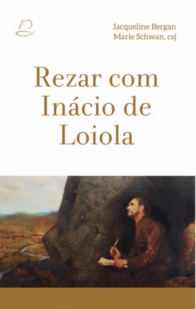 Rezar com Inácio de Loiola