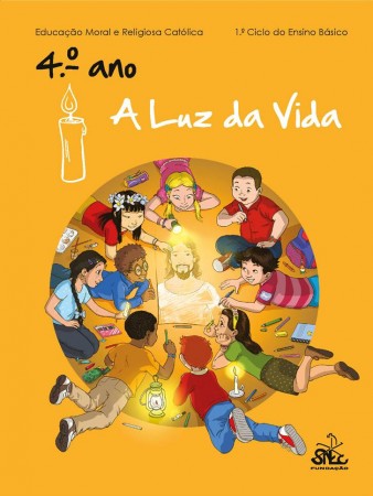 4º Ano - A LUZ DA VIDA