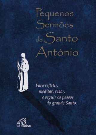 Pequenos Sermões de Santo António